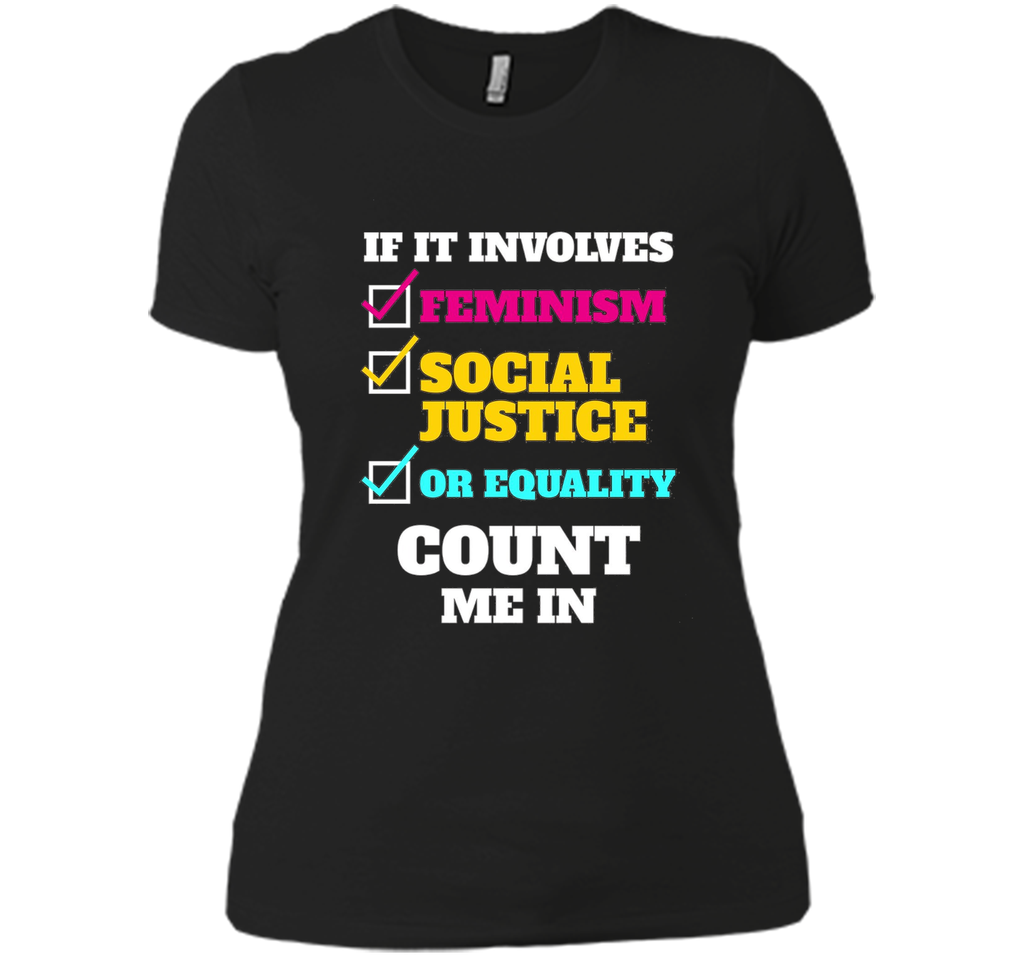 Funny Feminism Equality T-shirt Feminist Girl Power Gift shirt