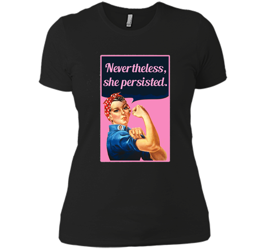 Nevertheless She Persisted Tshirt by Scarebaby