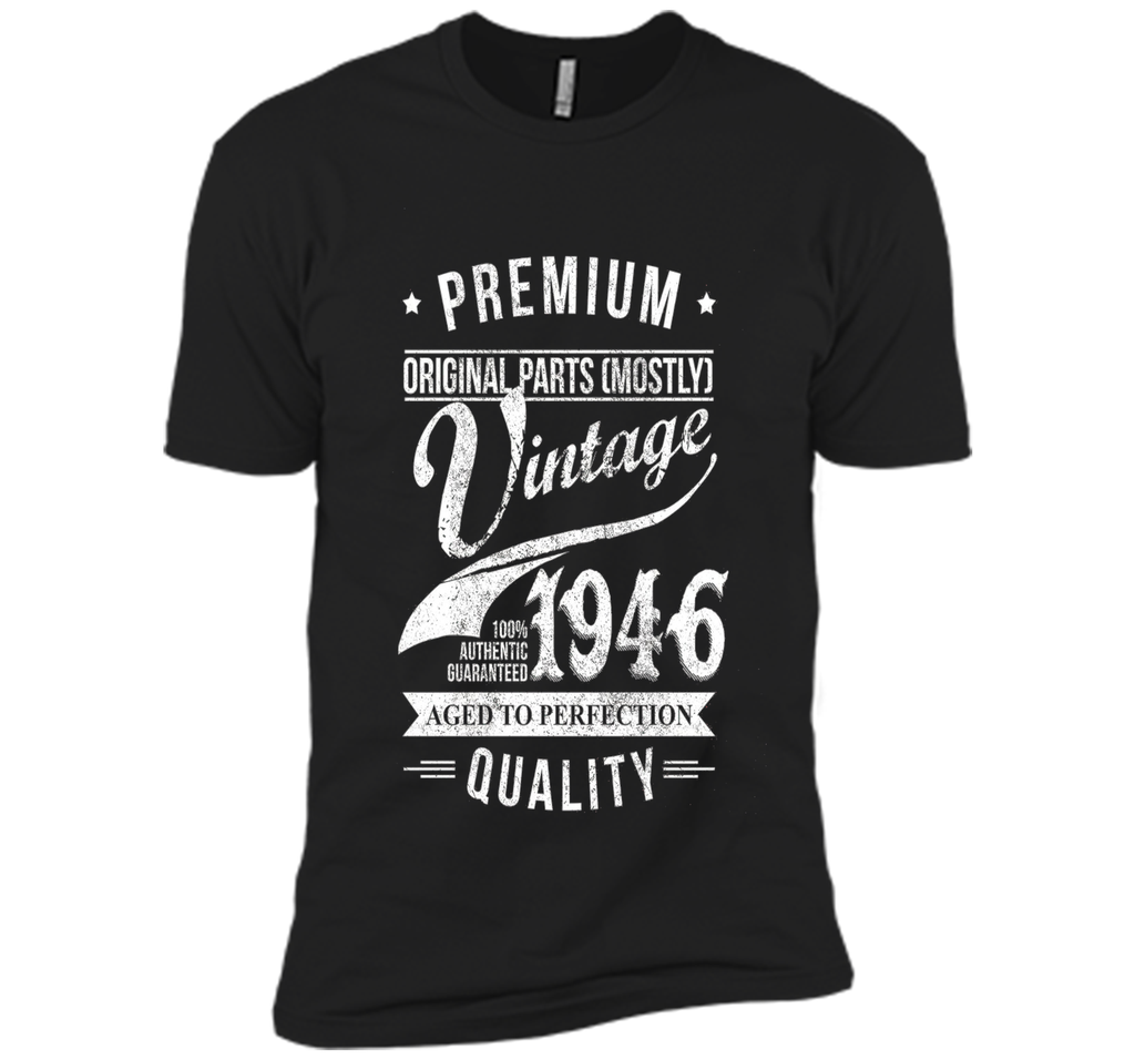 Aged 70th Birthday Gifts - 1946 Birthday Shirt - 70 T-shirts