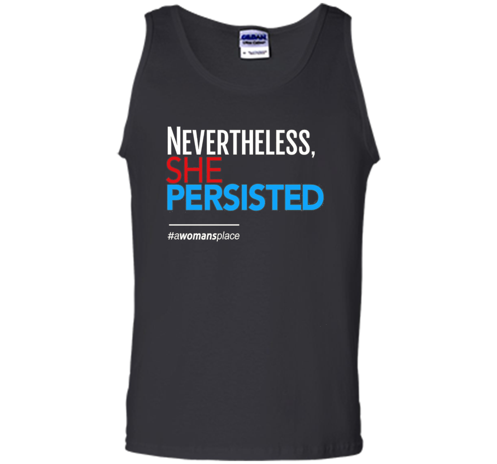 Nevertheless She Persisted: Feminist T-Shirt