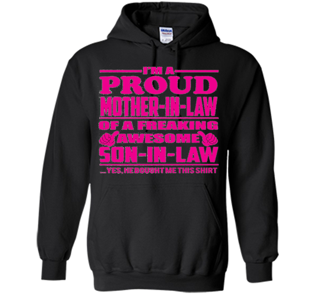 Proud Mother in Law of Awesome Son in Law - Gift Shirt