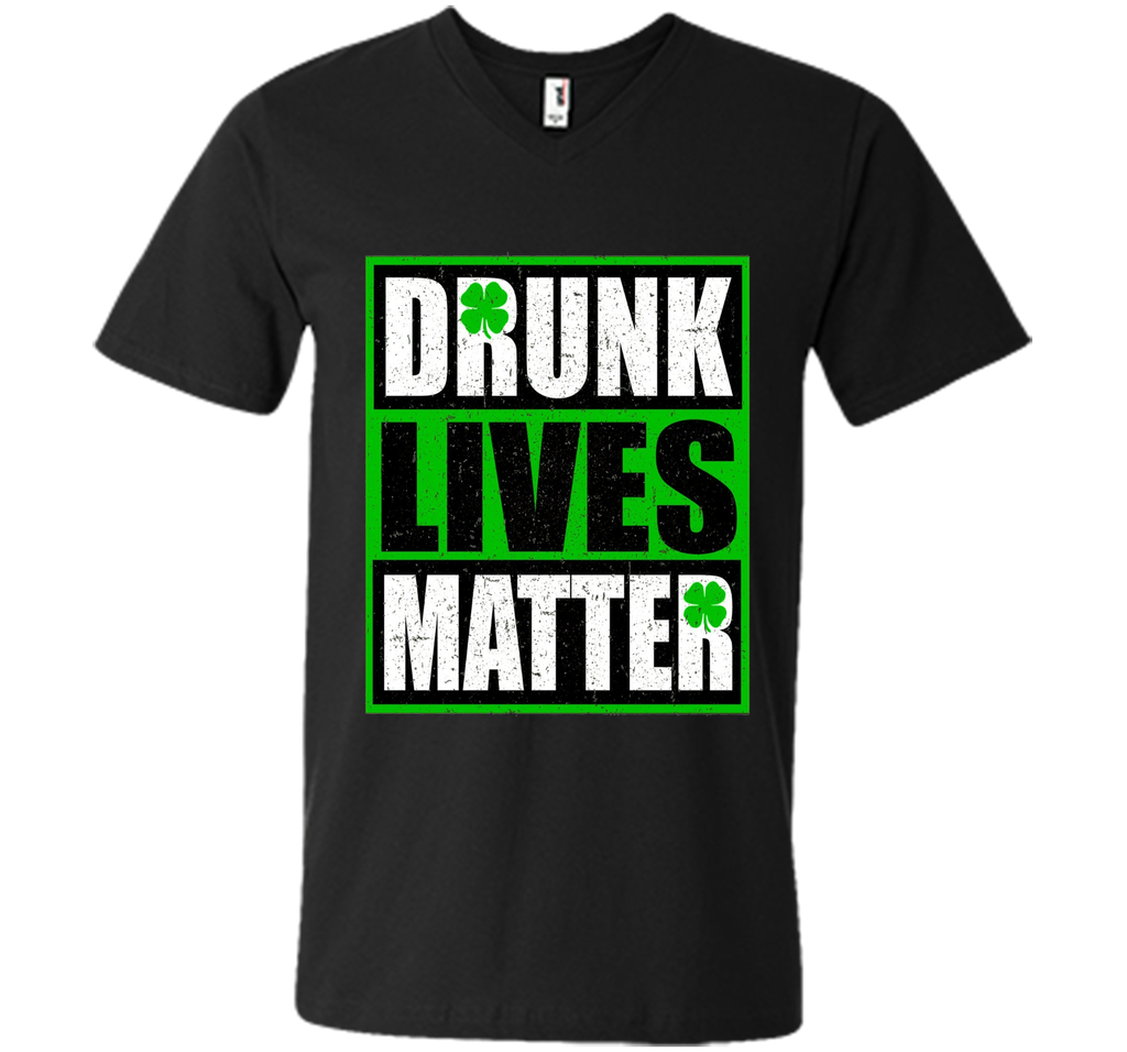 Vintage Drunk Lives Matter - Saint Patrick's Day T-Shirt