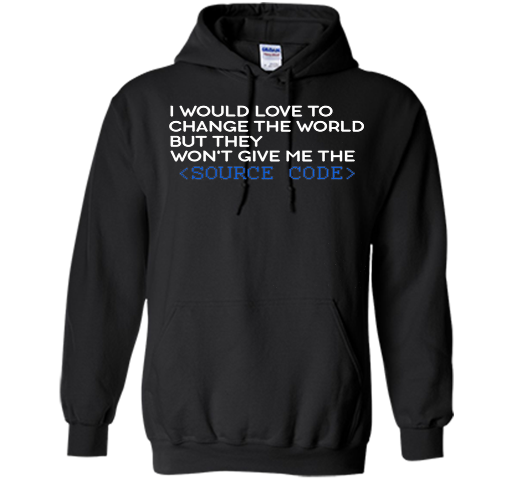 Developer T-shirt - I Would love to change the world