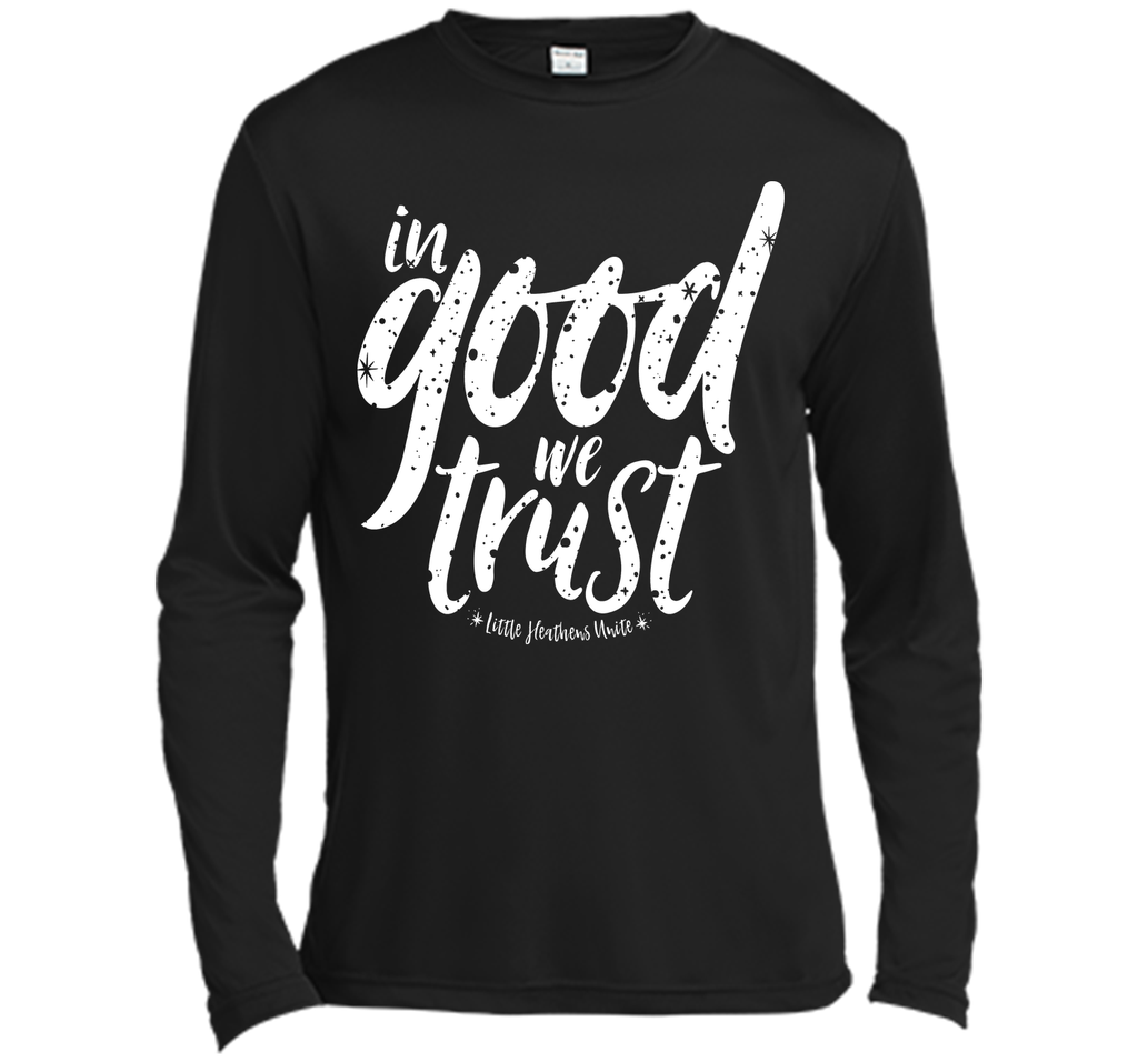 In Good We Trust T-Shirt