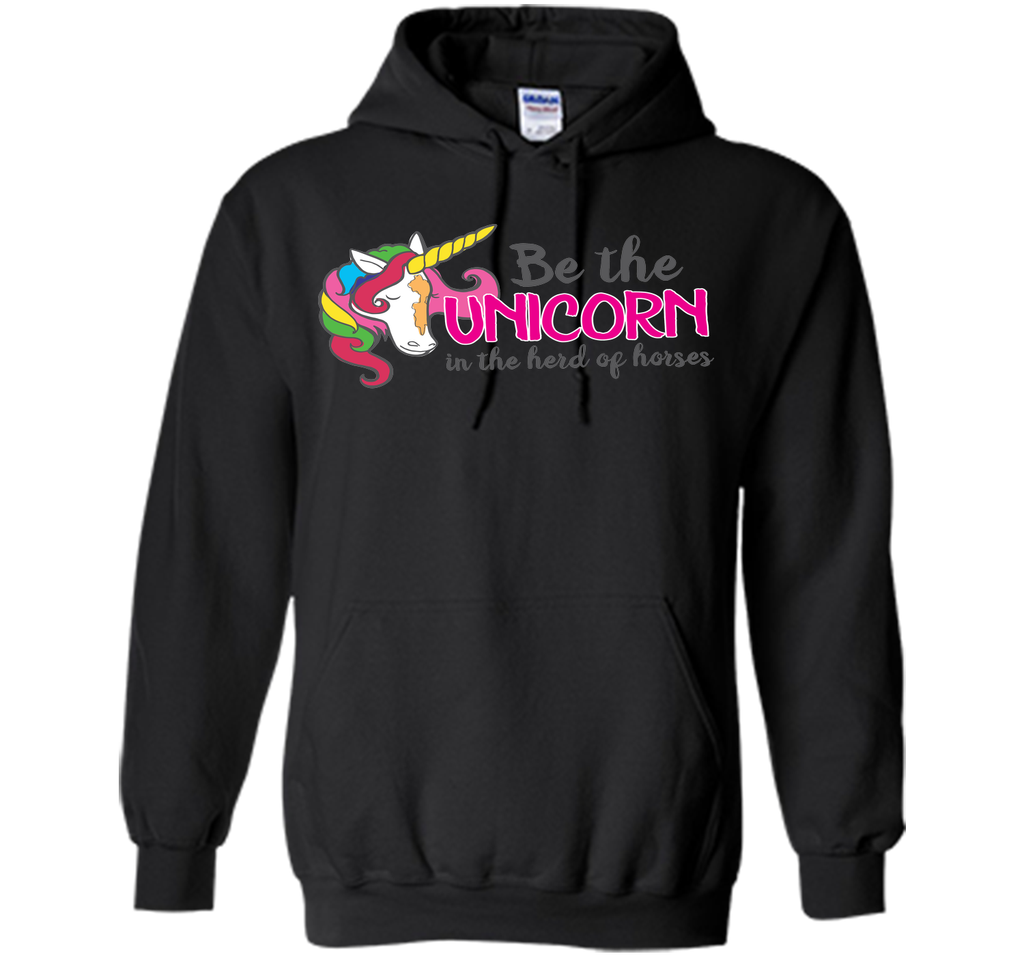 Be the unicorn in the herd of horses T-Shirt