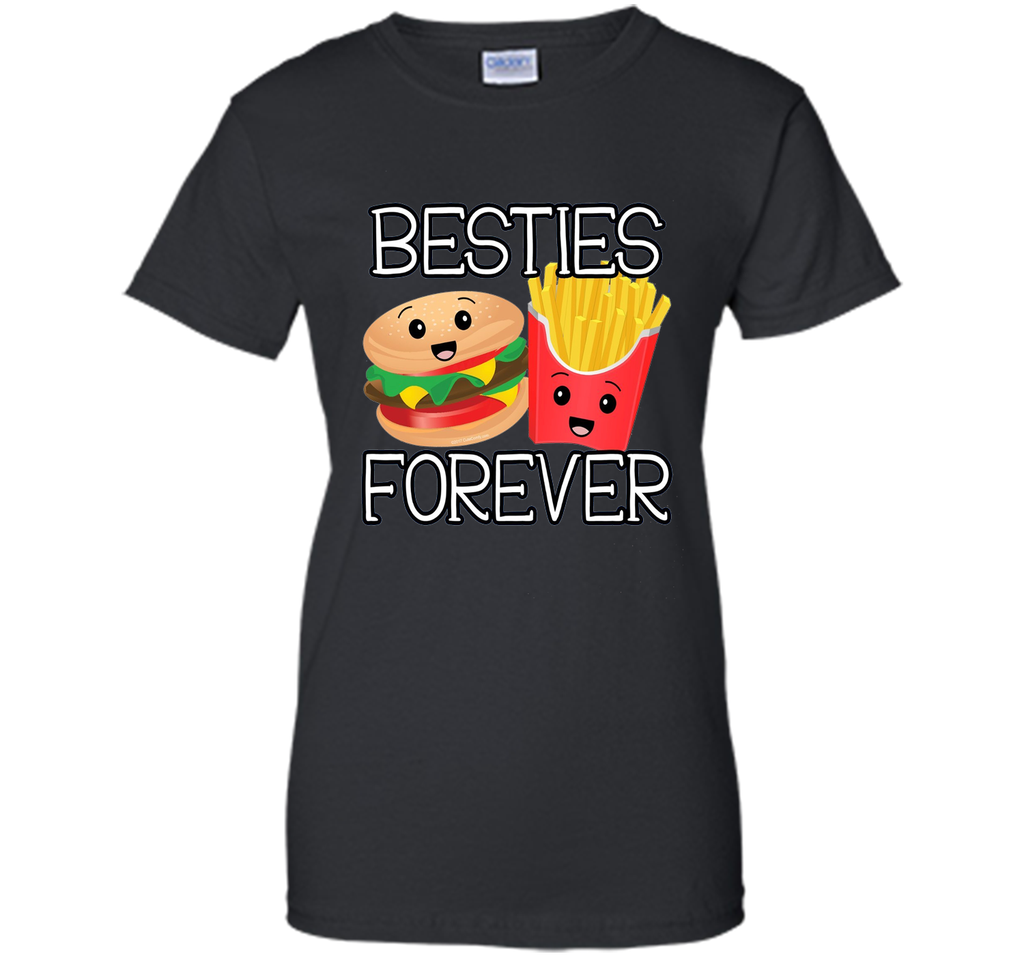 Besties Forever Hamburger French Fries Best Friends T-Shirt