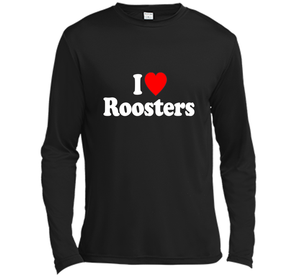 I Love Heart Roosters Funny T-Shirt