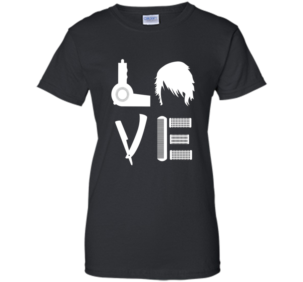 Love With Hairdressing Stuff - Hair Stylist T Shirt Gift