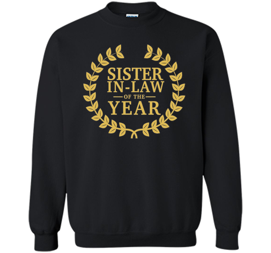 Sister-in-Law of the Year T Shirt - Greatest Ever Award Day