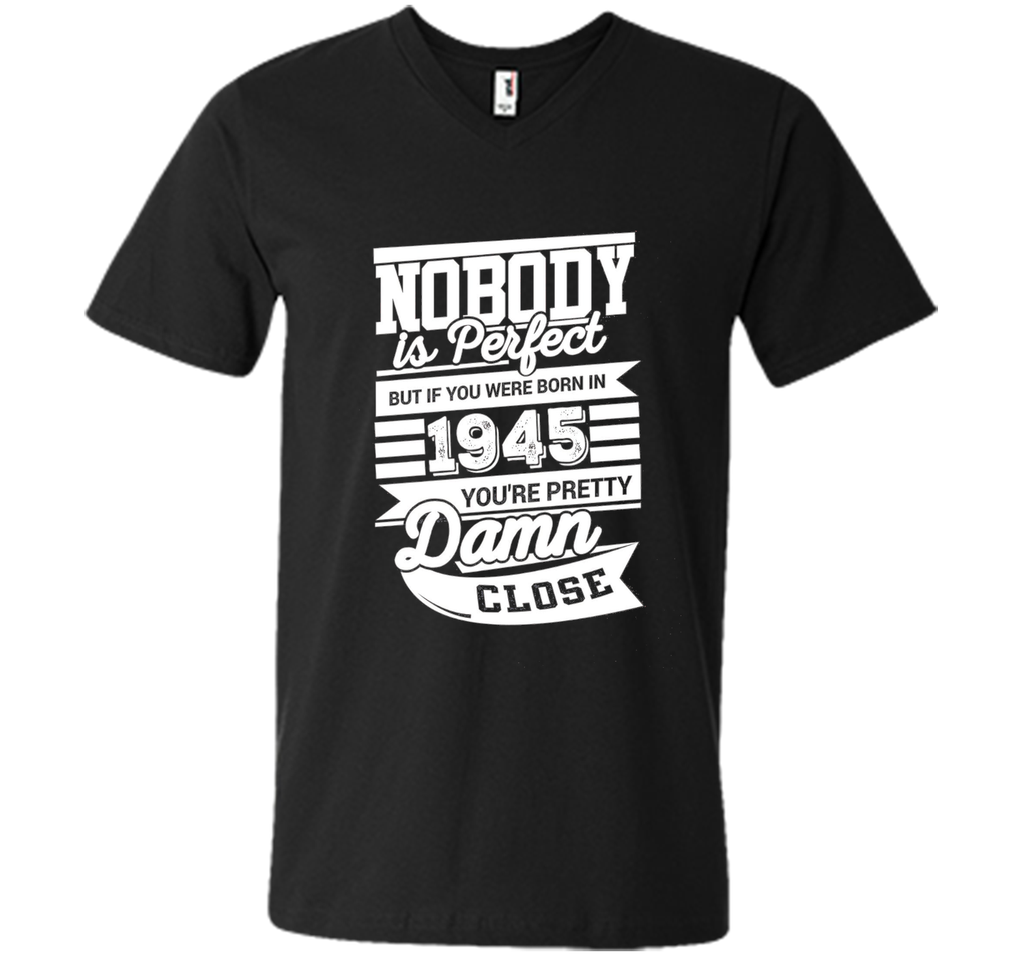 Born In 1945 T-Shirt. Perfect Gift For 71st Birthday.