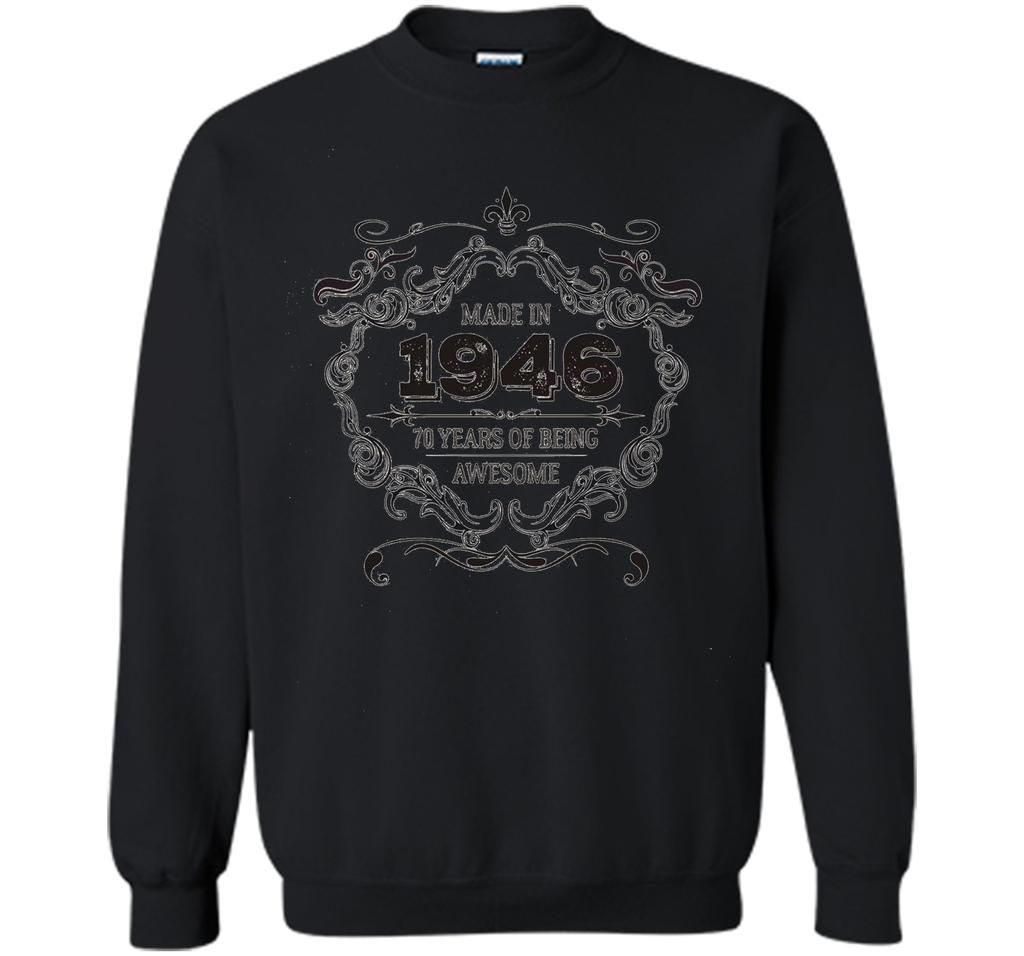 70th Birthday 70 Years of Being Awesome Made in 1946 T Shirt