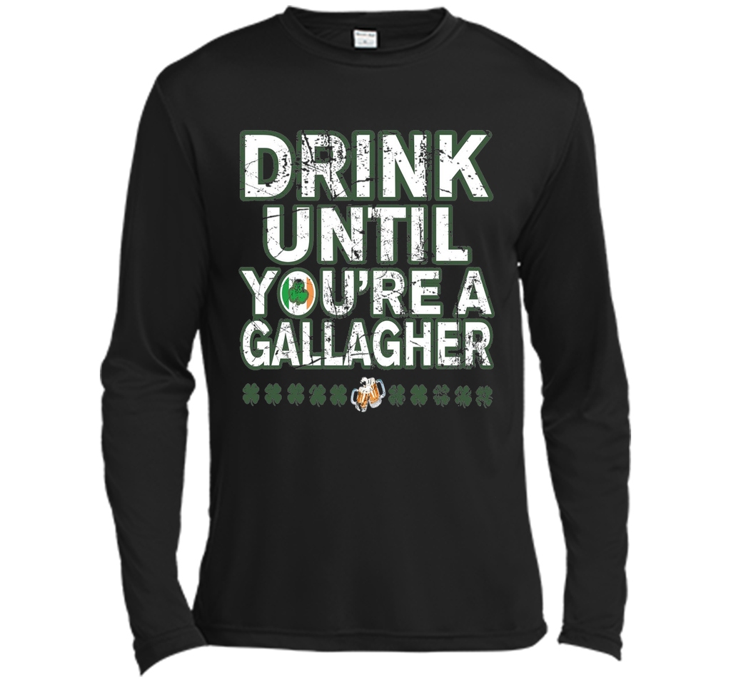 Drink Until You're a Gallagher T-Shirts