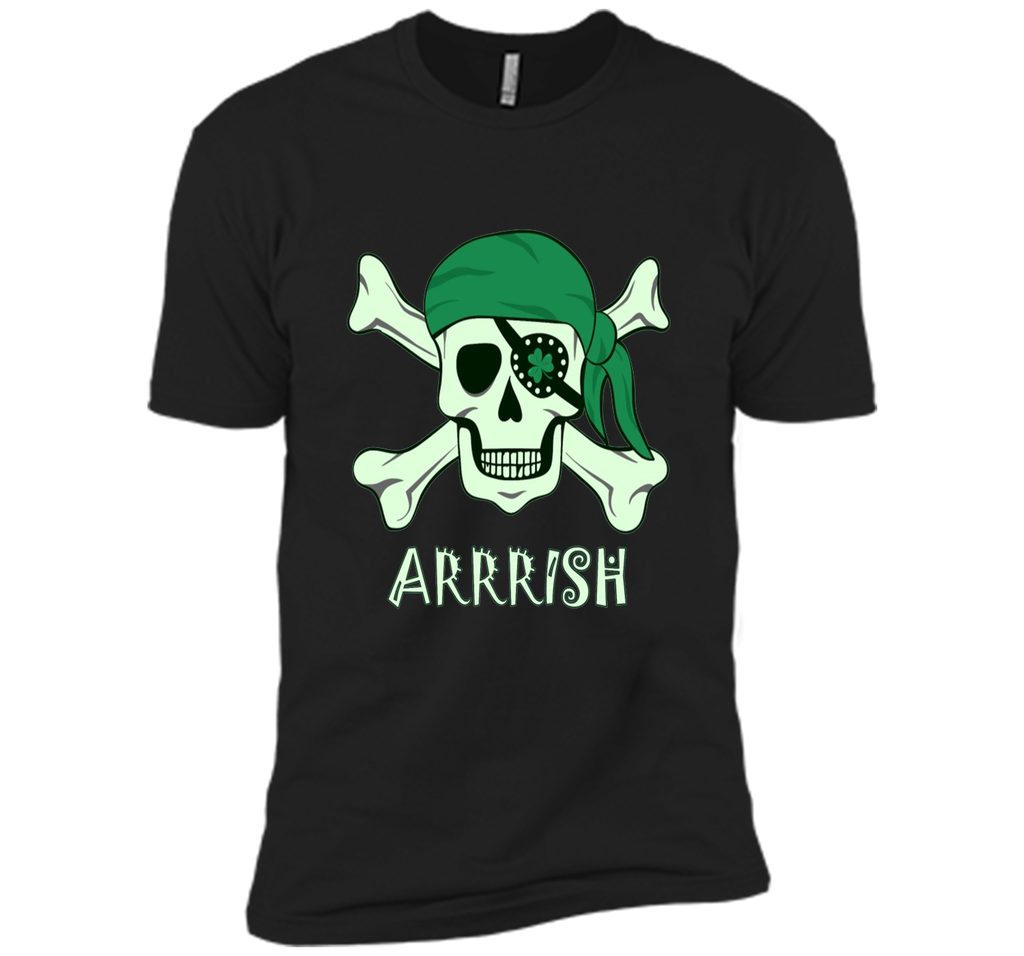 Arrish Irish Pirate St Patricks Day Shirt- Funny Irish Shirt