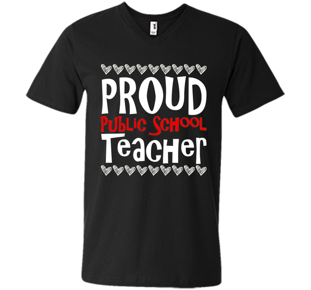 PROUD Public School TEACHER T-Shirt