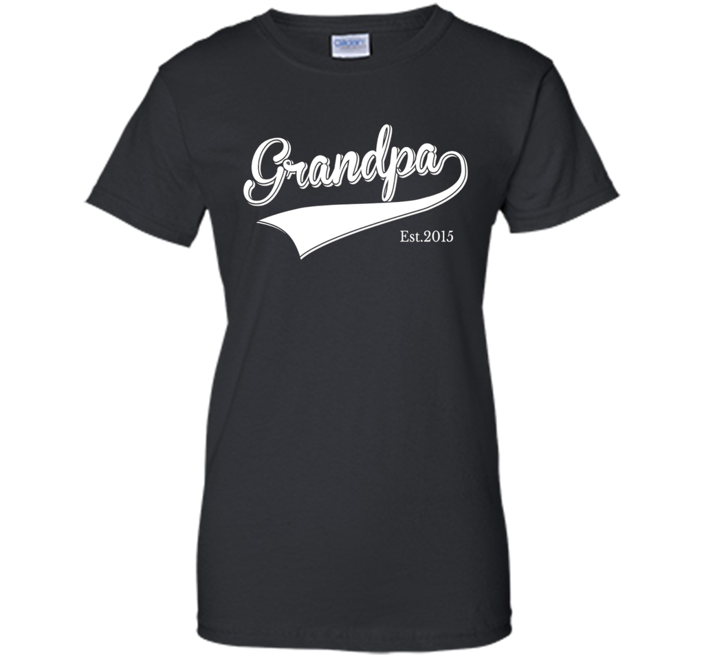 Men's Grandpa Est 2015 Father's Day T-Shirt New Grandpa dad Shirts