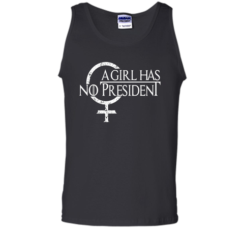 A Girl Has No President shirt