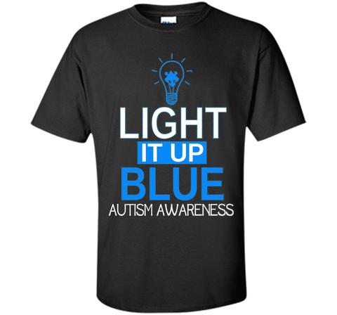 Autism Light It Up Blue T-Shirt