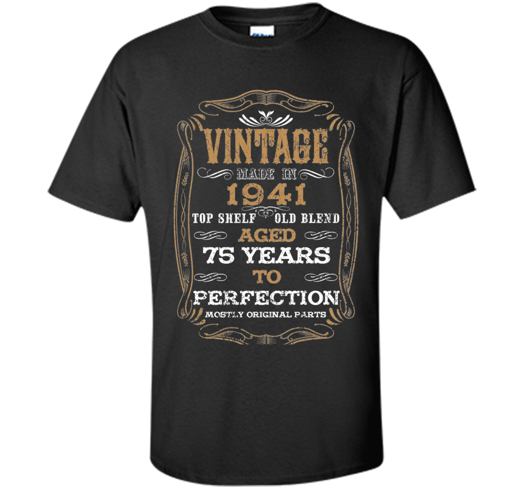 Vintage Aged To Perfection 75 Years 1941 BirthdayGifts T-Shi