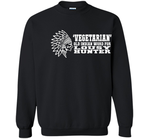 'Vegetarian' Old Indian Word For Lousy Hunter Funny T-Shirt