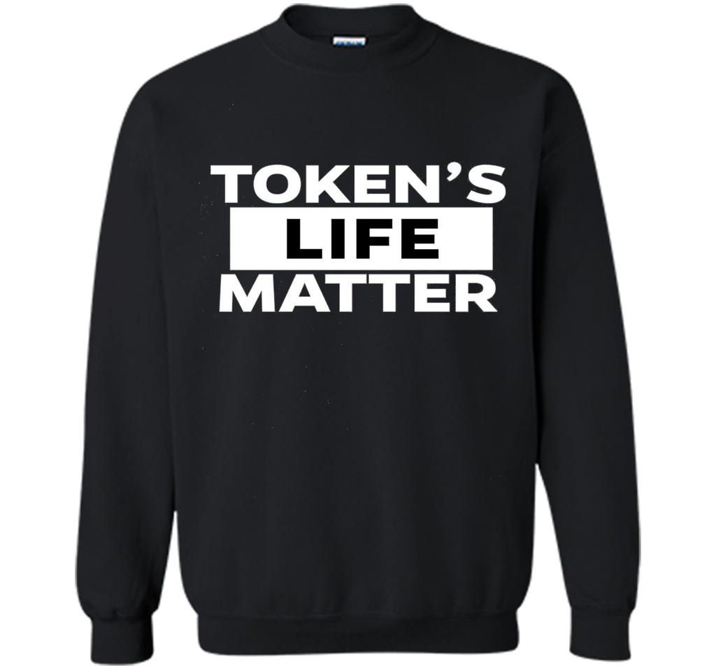 Tokens Life Matters Tshirt