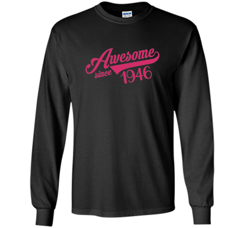 Awesome Since 1946 Womens T-Shirt Birthday Gift 70 Years Old