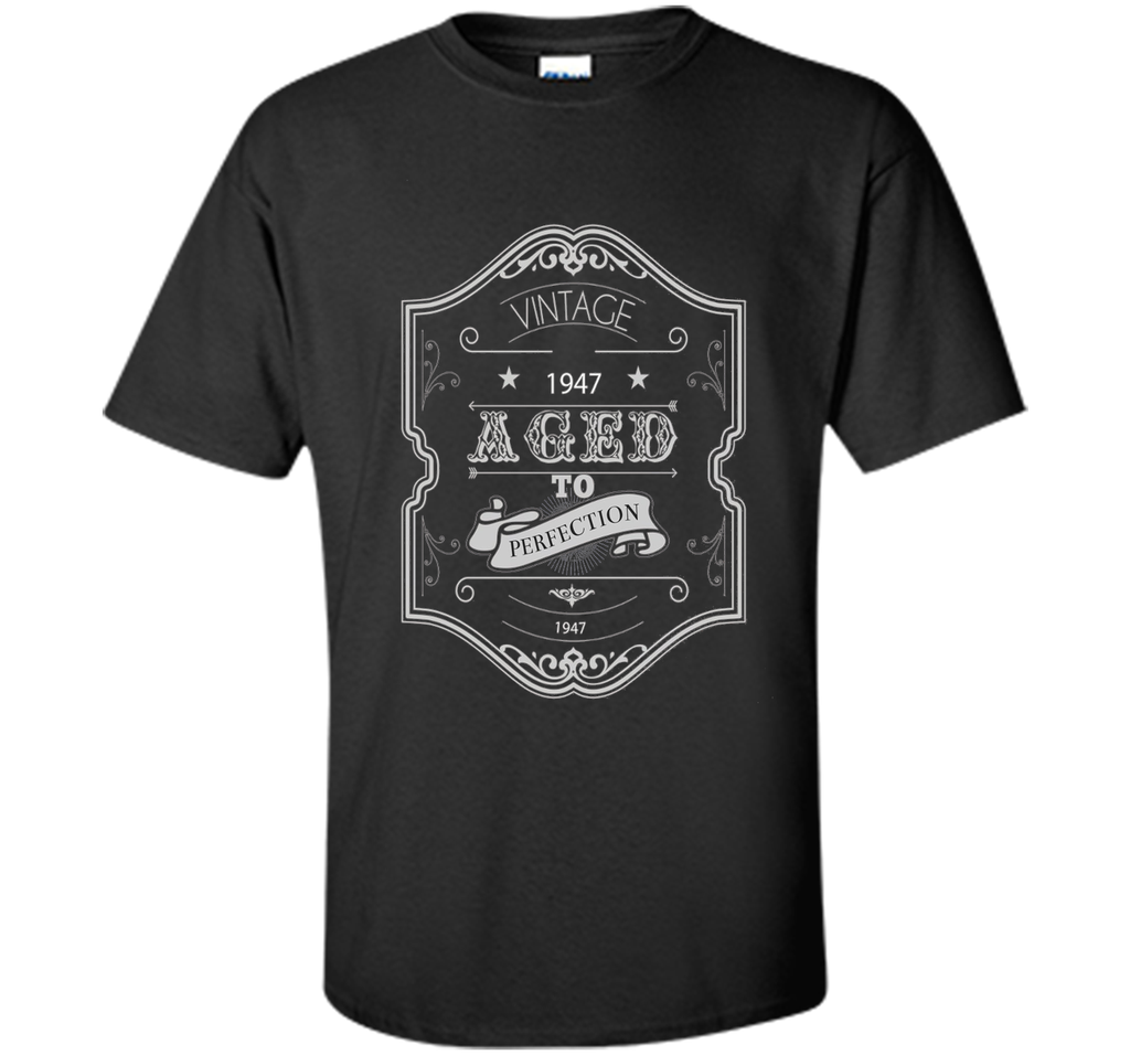 1947 Birth Year Birthday Tee Shirt