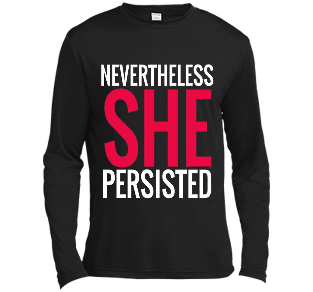 Nevertheless She Persisted T-Shirt