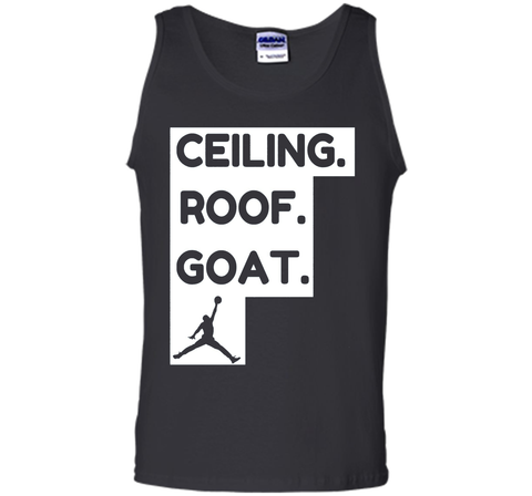 ceiling roof goat t-shirt ceiling is the roof tshirt
