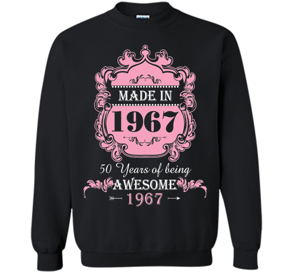 Made In 1967 T Shirt- 50 Years Old 50th Birthday Gift