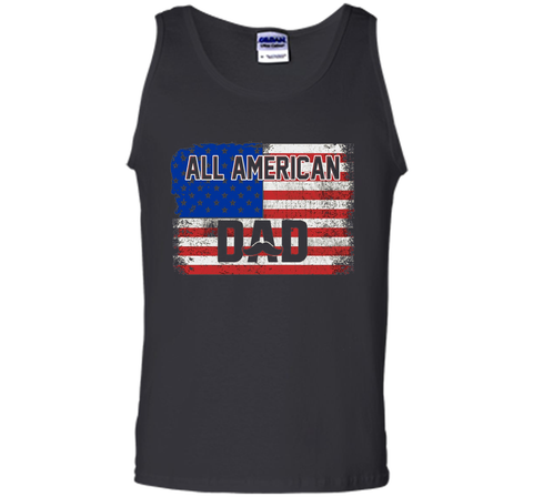 All American Dad American Flag T-Shirt Father's Day Shirt