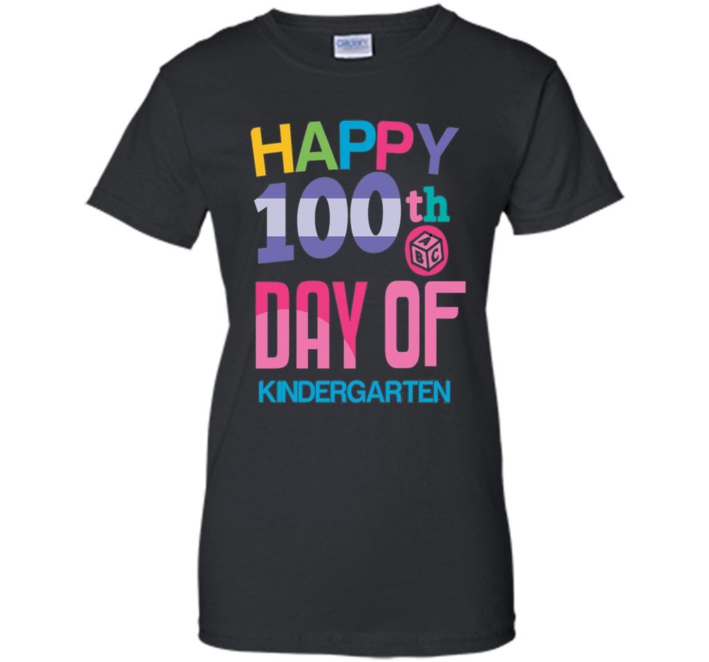 Happy 100th Day of Kindergarten School T-shirt Teacher Tee