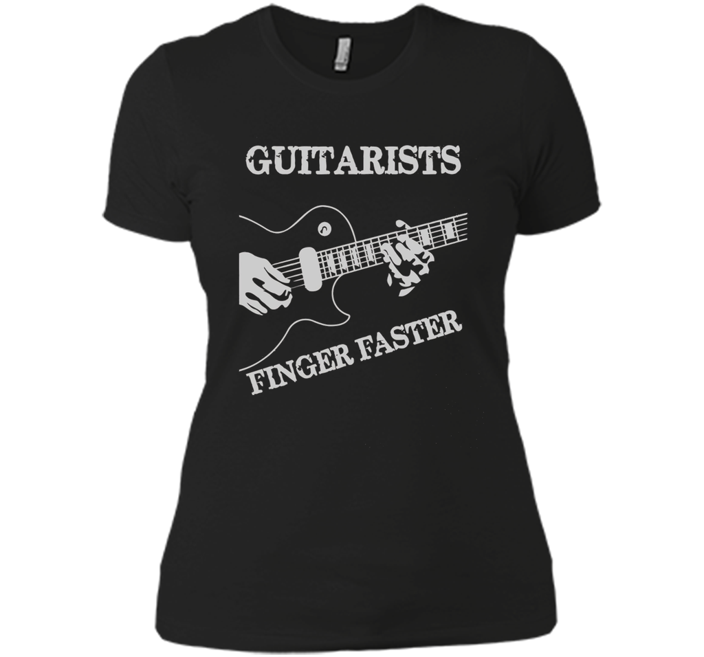 Guitar T-shirt : Guitarists Finger Faster!