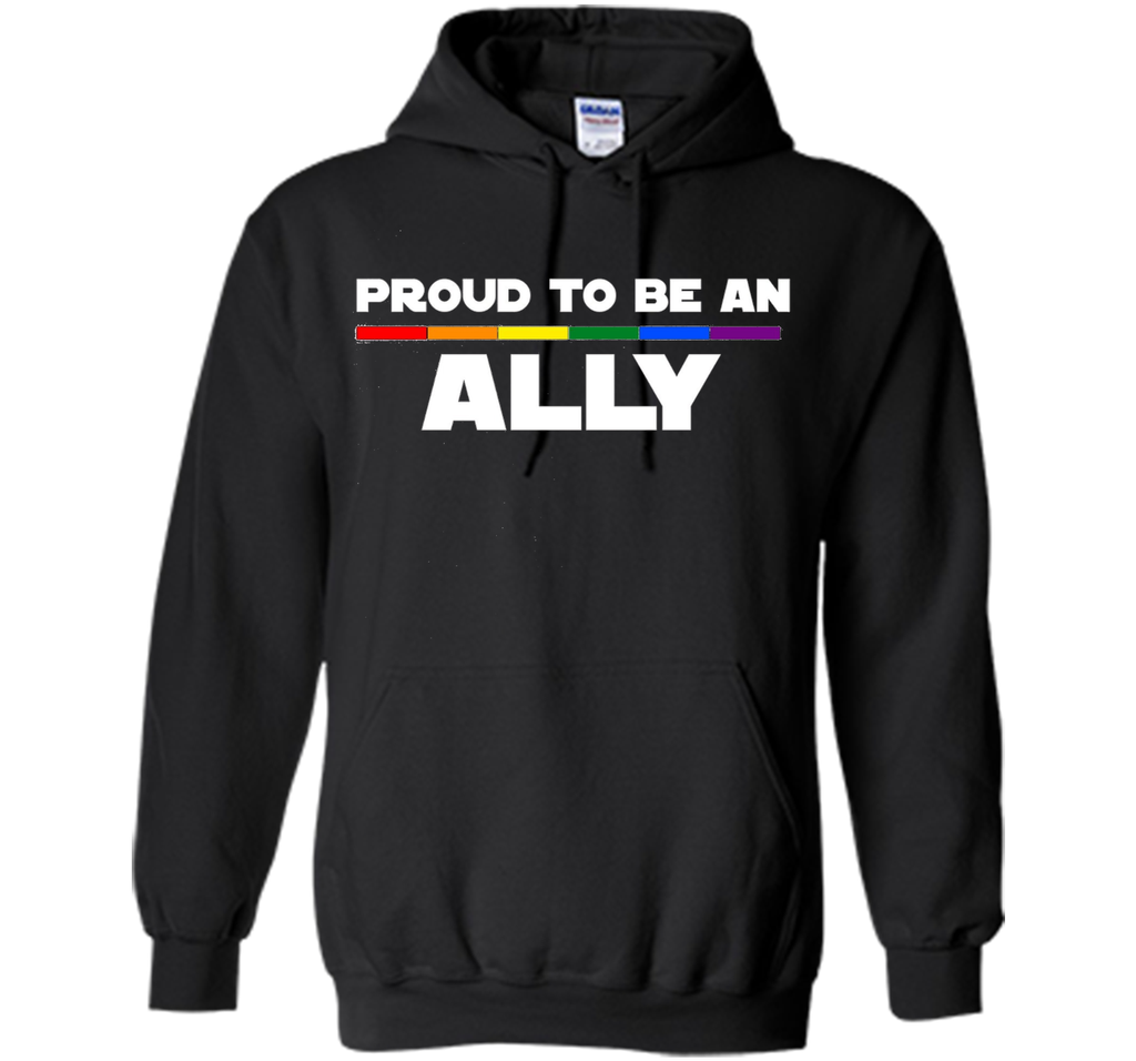 Proud to be ALLY LGBT Pride Supporter Rainbow Flag T-shirt