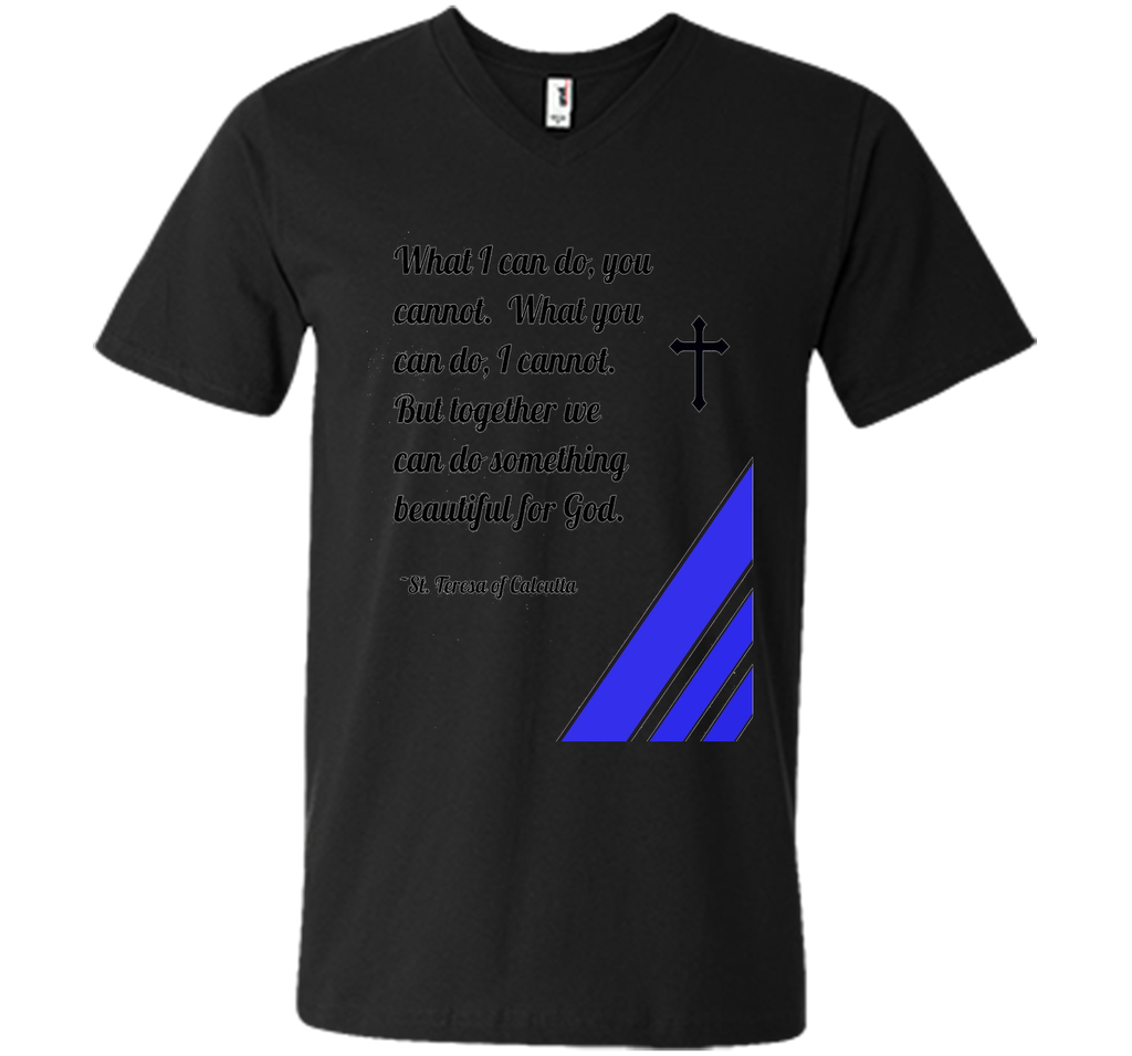 Saint Mother Teresa Quote T-Shirt