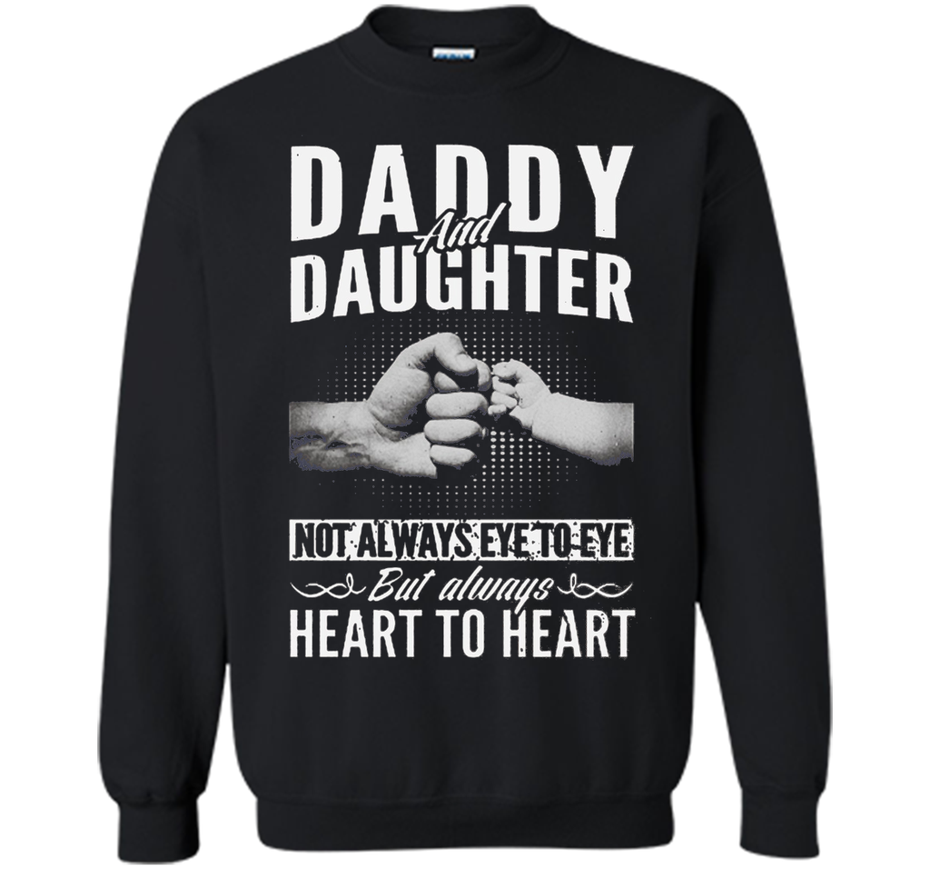 Daddy And Daughter Not Always Eye To Eye T-Shirt