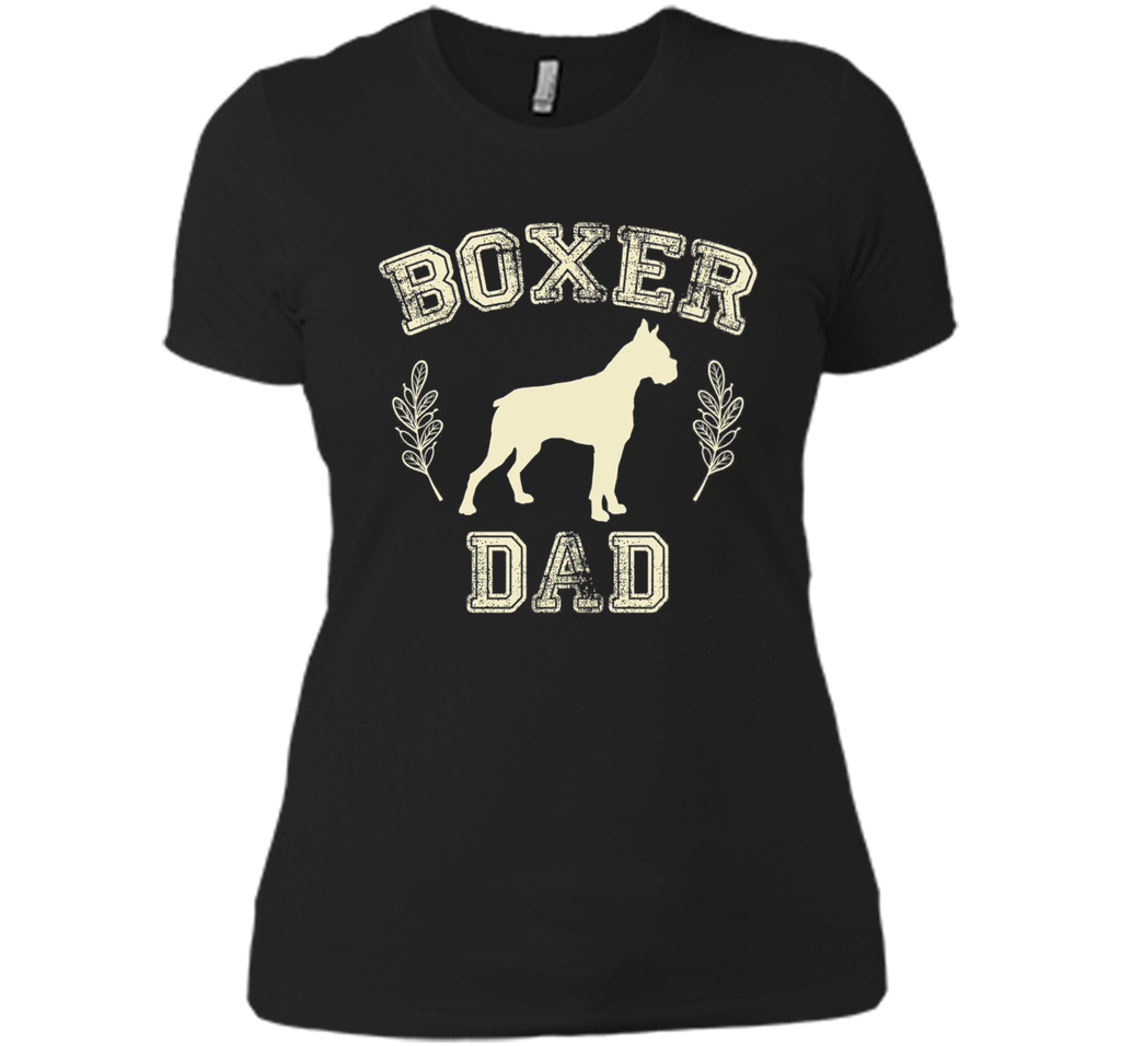 Boxer Dog Gifts Boxer Dad Shirt Father's Day Dog Lover Him