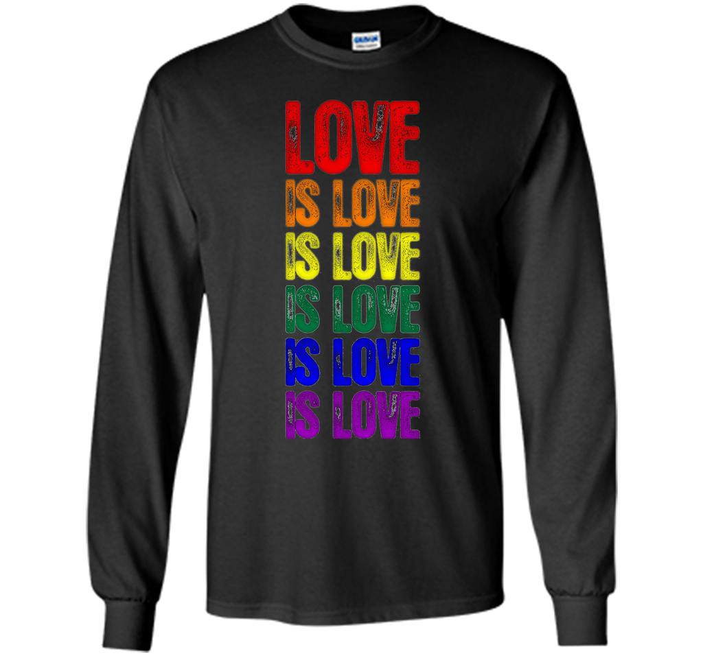 Gay Pride Flag Love is Love is Love T-Shirt
