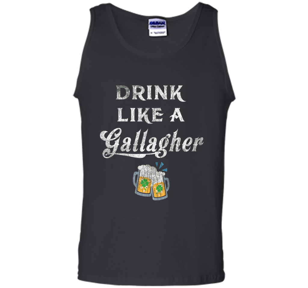 Drink Like a Gallagher St. Patty's Day Funny Ireland Tee IRL