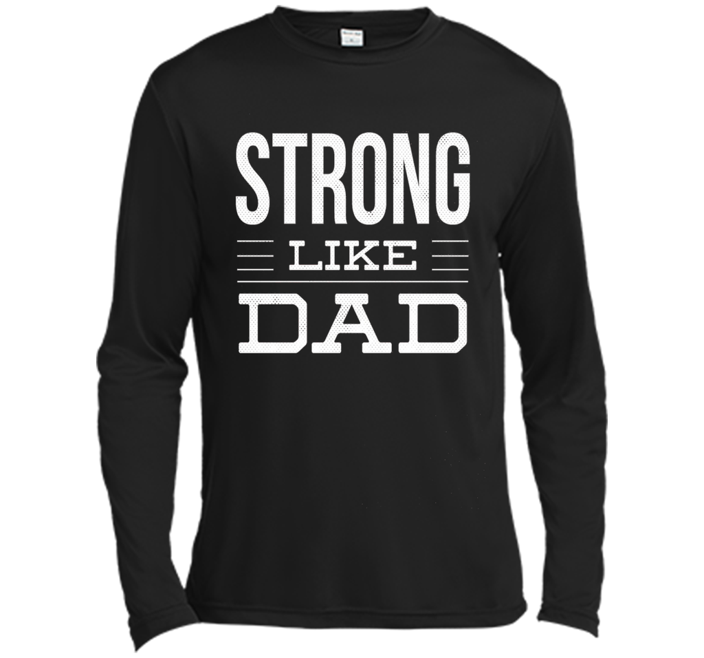 Strong Like Dad T-Shirt For Boys