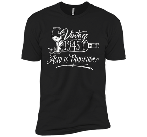 Birthday Shirt 1945 Year - Vintage 1945 Aged to Perfection