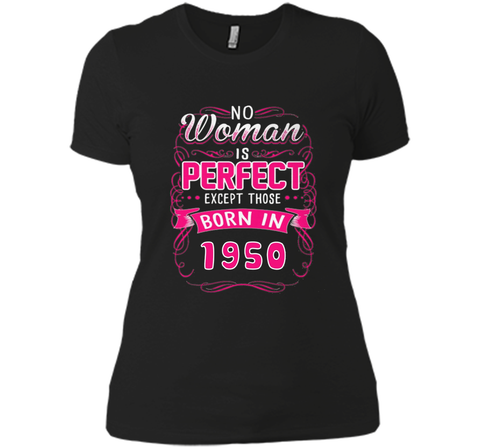 Born in 1950, perfect woman tshirt. Best for birthday gift