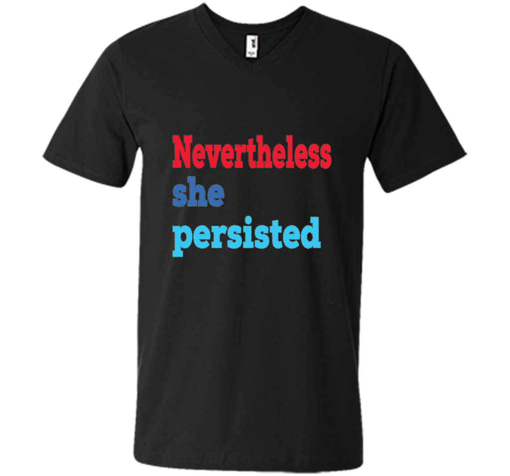 Nevertheless She Persisted T-Shirt