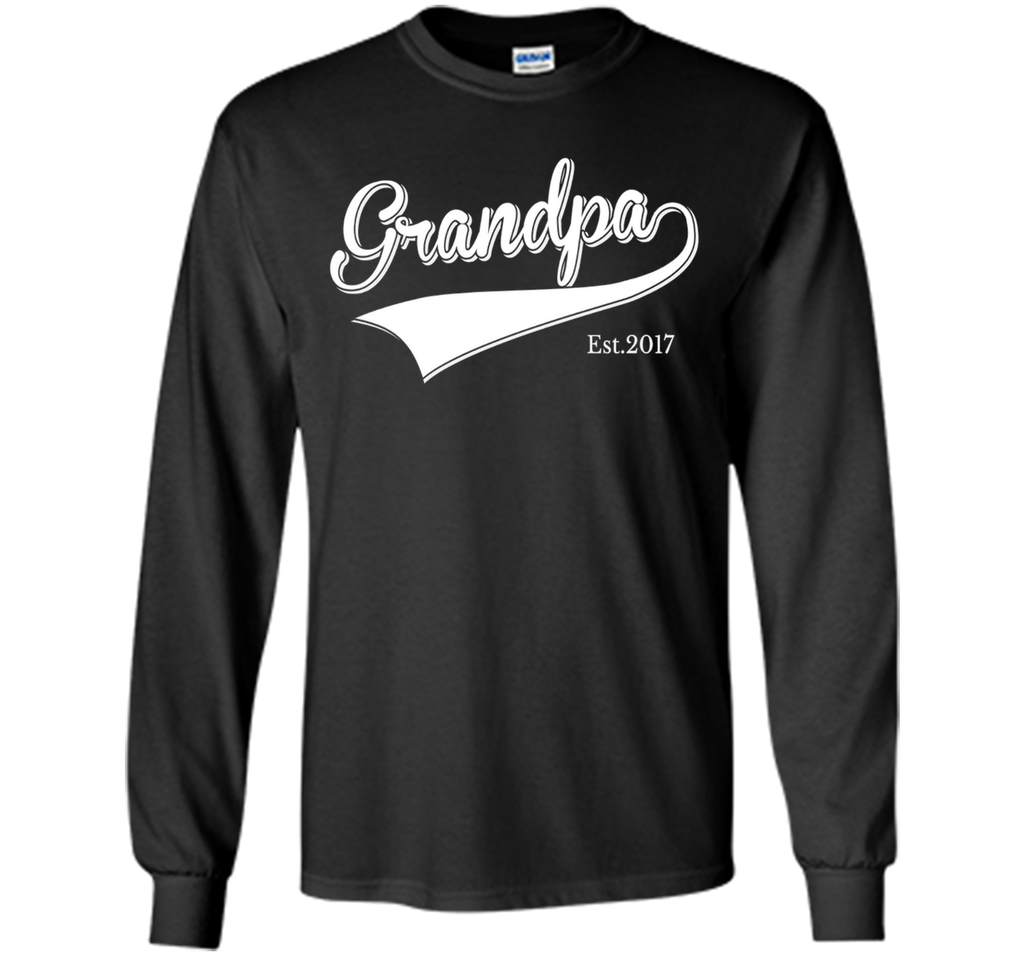 Men's Grandpa Est 2017 Father's Day T-Shirt New Grandpa dad Shirts