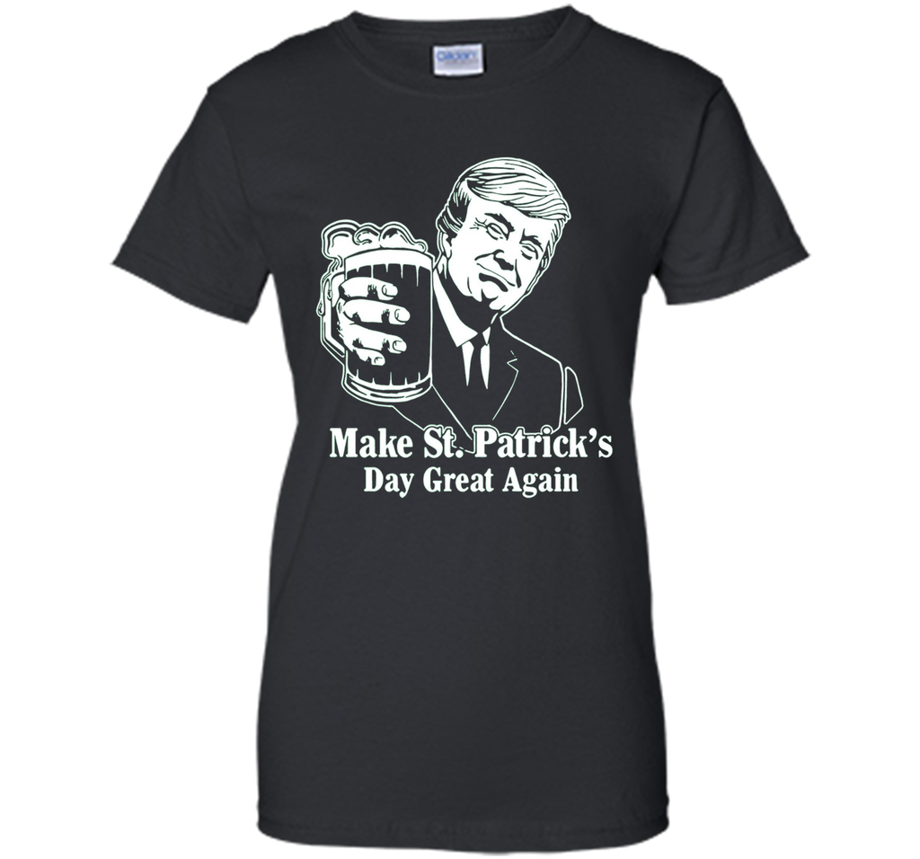 President Trump Make St. Patrick's Day Great Again Shirt