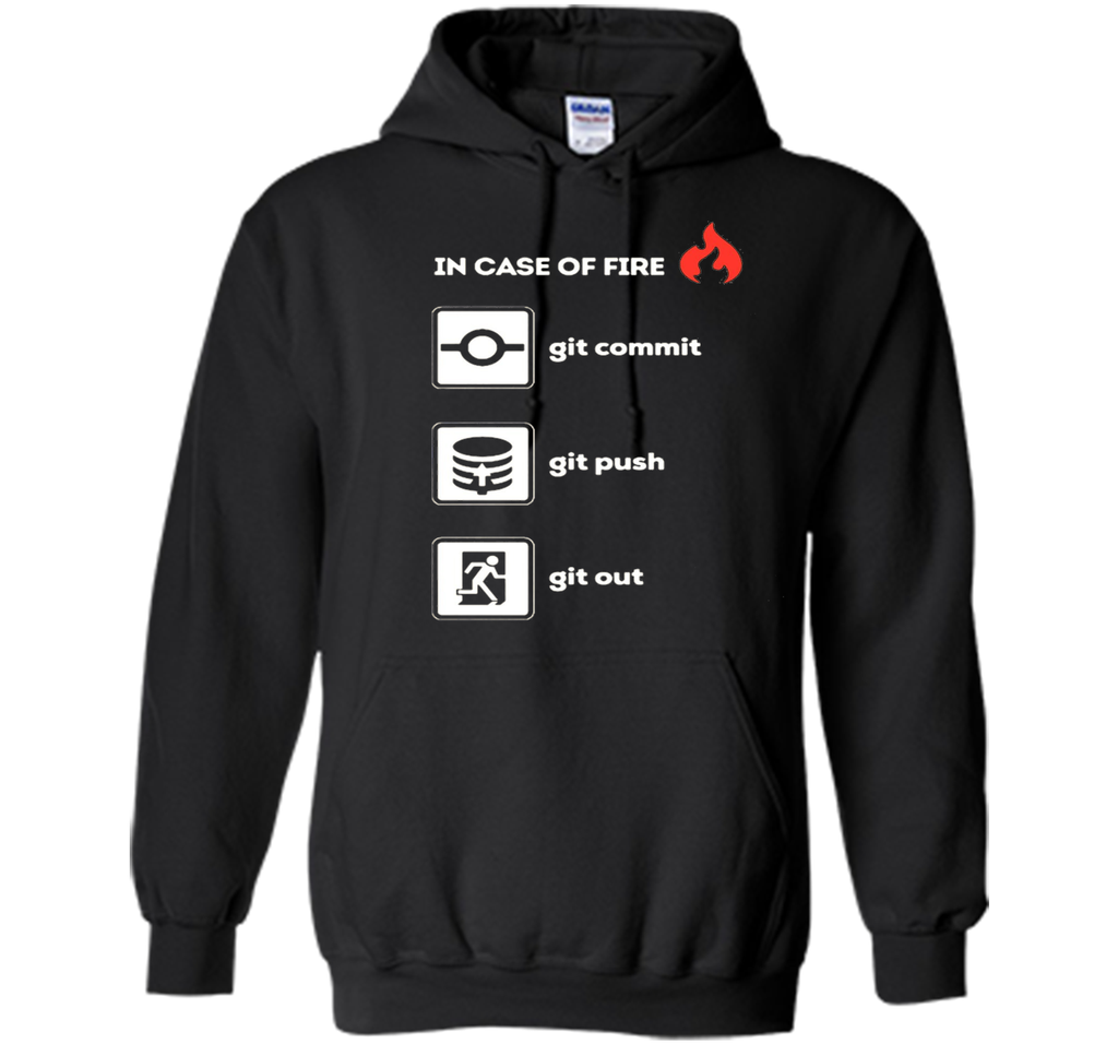 programmer shirt- In case of fire git commit push out
