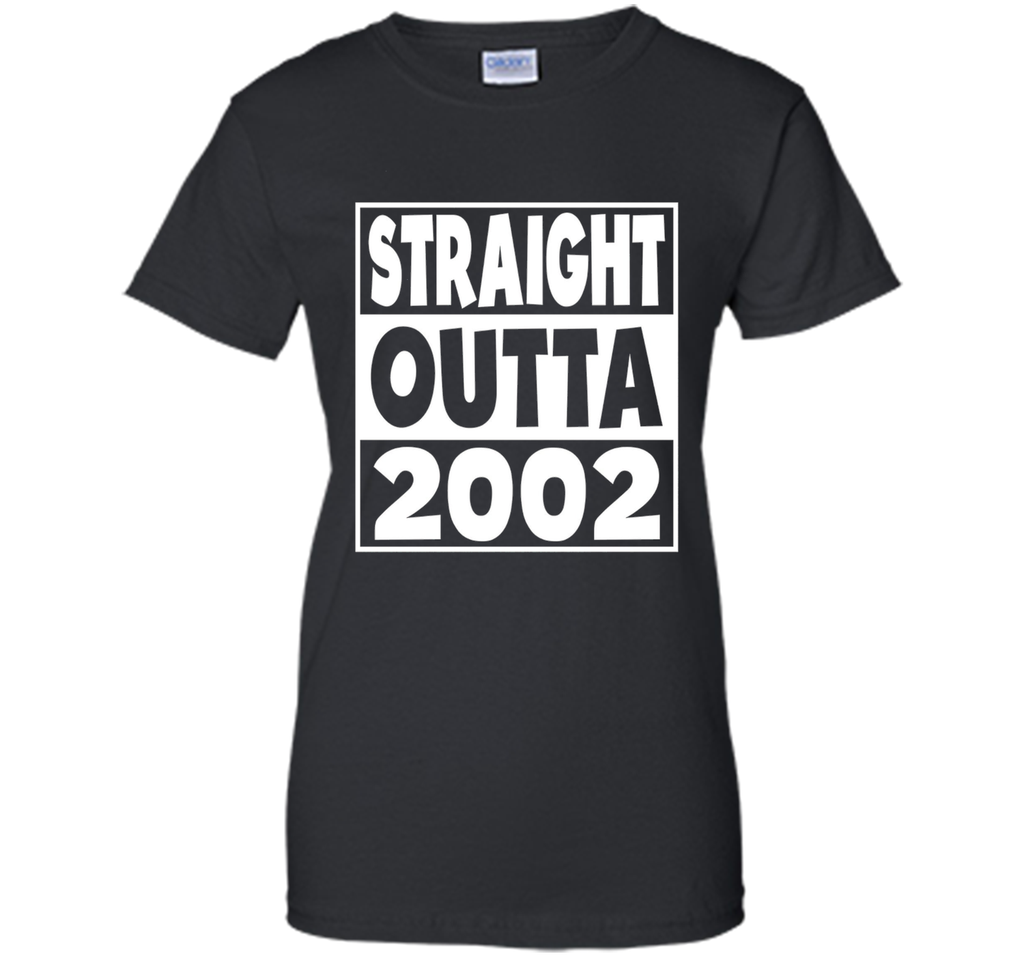 15th Birthday Gift T-Shirt Straight Outta 2002