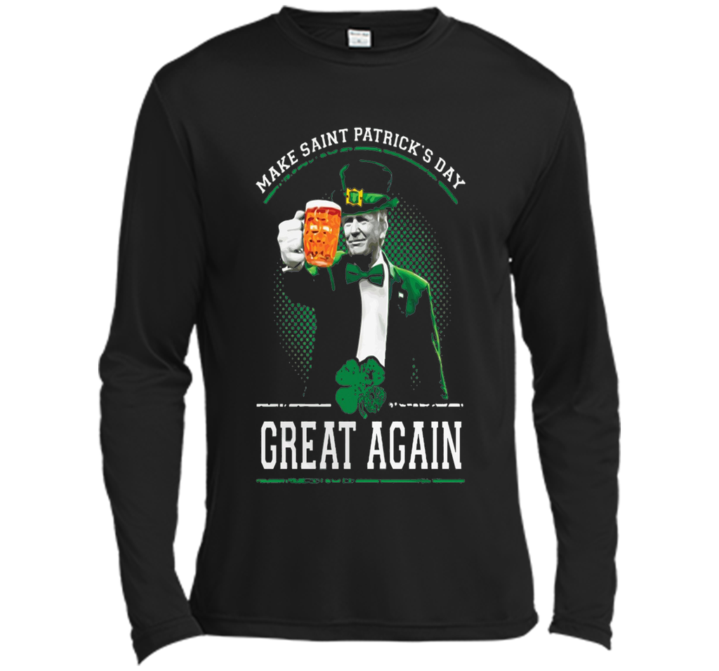 Irish - Make Saint Patrick Great Again T Shirt