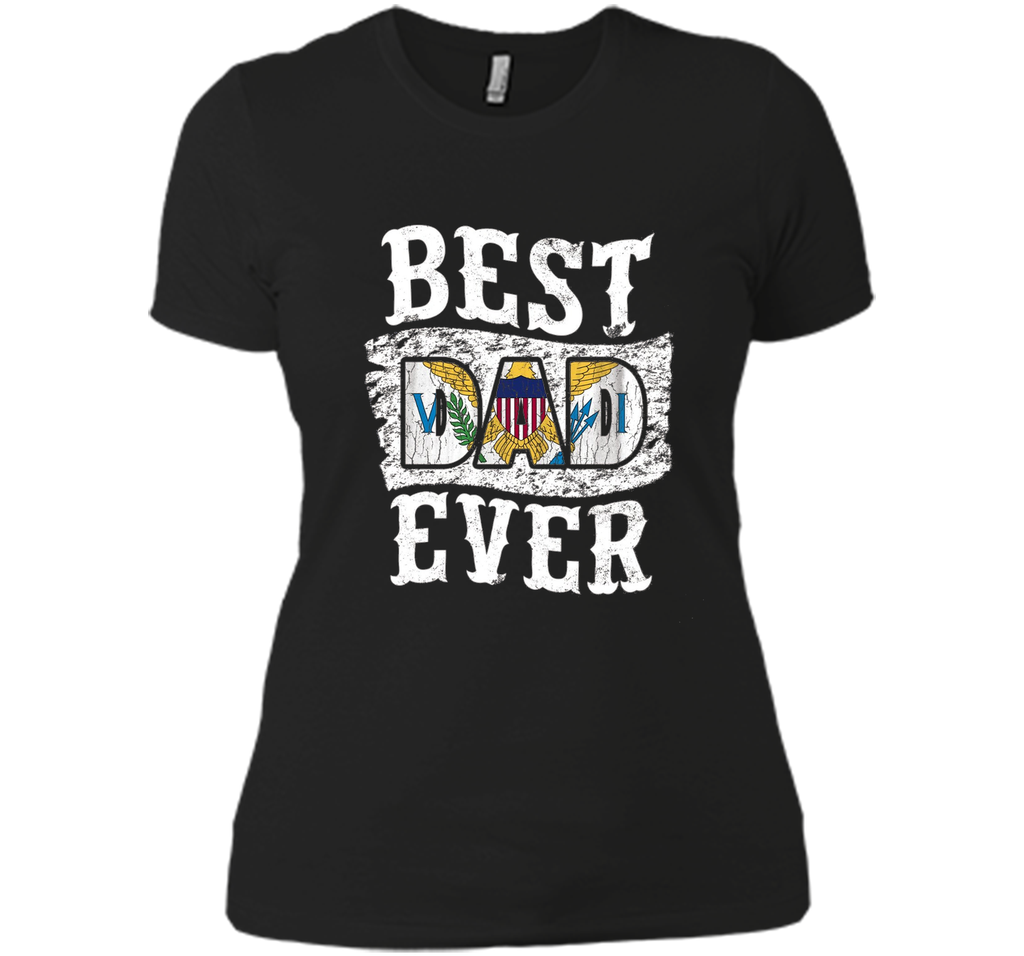 Men's Best Dad Ever Father's Day T-Shirt US Virgin Islands Flag
