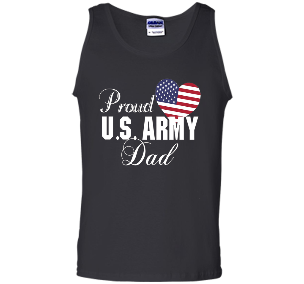 Mens Gift for Father's Day - Proud U.S. Army Dad Heart T-shirt