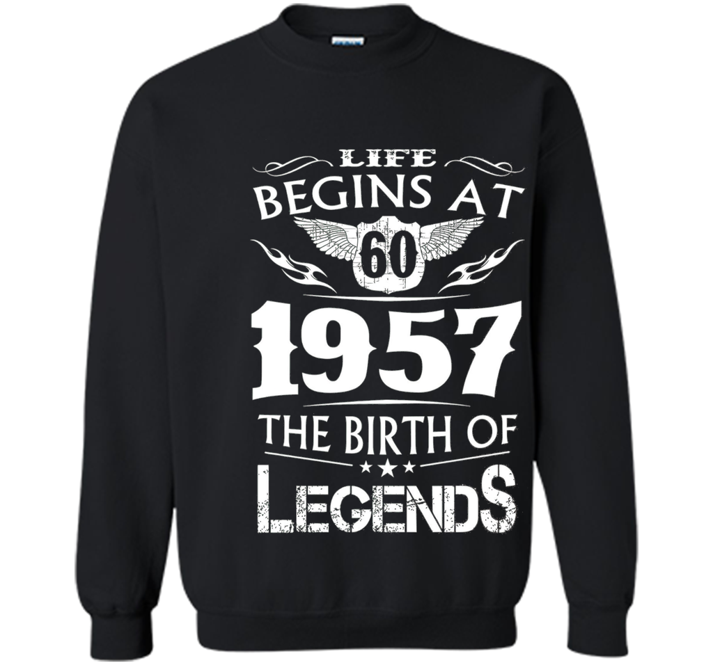 Life Begins At 60 1957 The Birth Of Legends Tshirt cool shirt